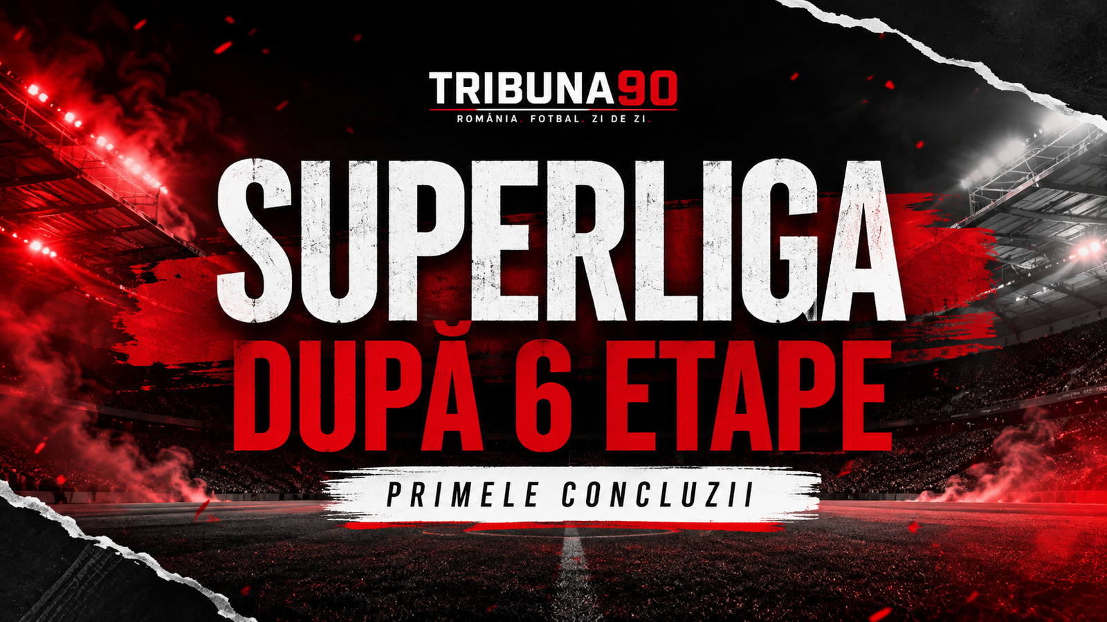 SuperLiga după 6 etape: clasament, formă și primele concluzii